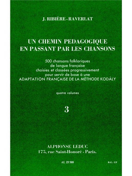 Un chemin pédagogique, vol. 3, en passant par les chansons