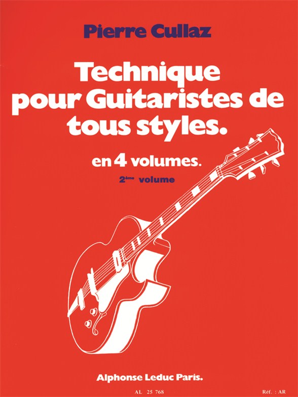 Technique pour guitaristes de tous styles, vol. 2. 9790046257681