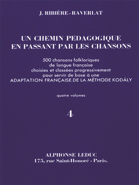 Un chemin pédagogique, vol. 4, en passant par les chansons