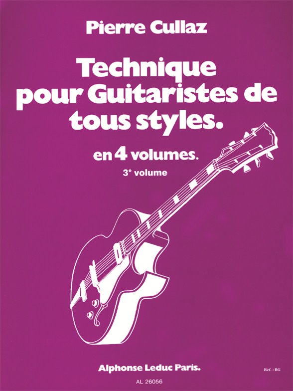 Technique pour guitaristes tous styles, vol. 3. 9790046260568