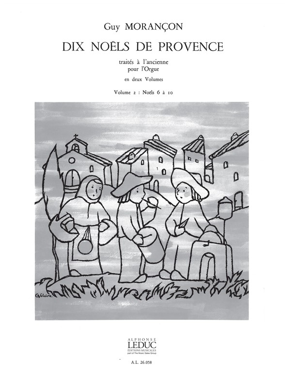 10 Noëls de Provence, vol. 2, pour orgue