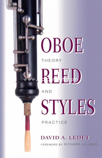 Oboe Reed Styles: Theory and Practice