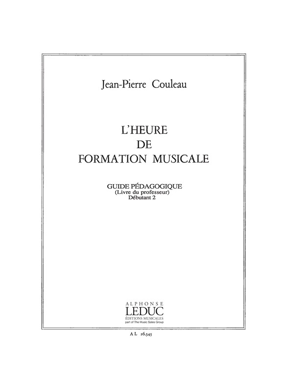 L'heure de formation musicale - Débutant 2 - Professeur. 9790046263453