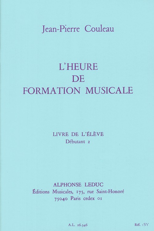 L'heure de formation musicale - Débutant 2 - Elève