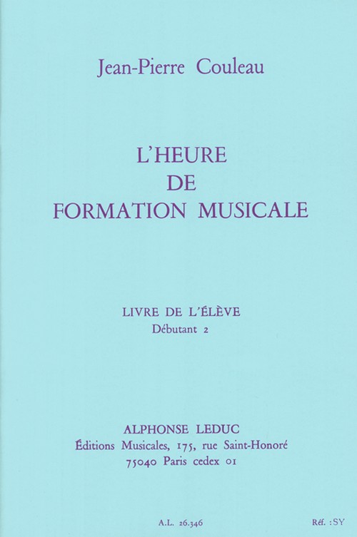 L'heure de formation musicale - Débutant 2 - Elève