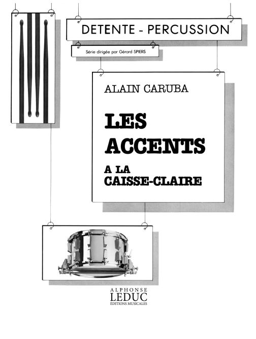 Accents à la caisse-claire