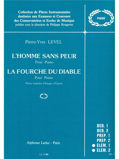 LHomme sans peur. La fourche du Diable, pour piano