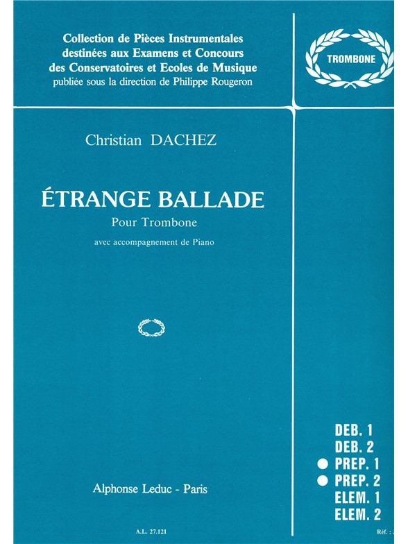 Étrange ballade, pour trombone et piano