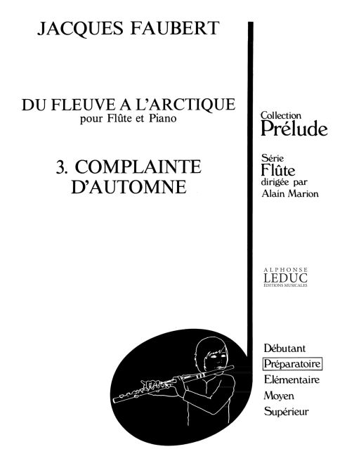 Complainte d'automne, pour flûte et piano. 9790046271625