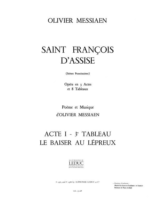 Saint Francois d'Assise (Act 1, Scene 3), Score