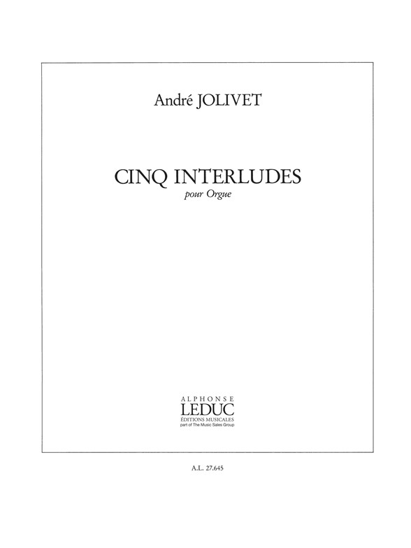 5 Interludes, pour orgue