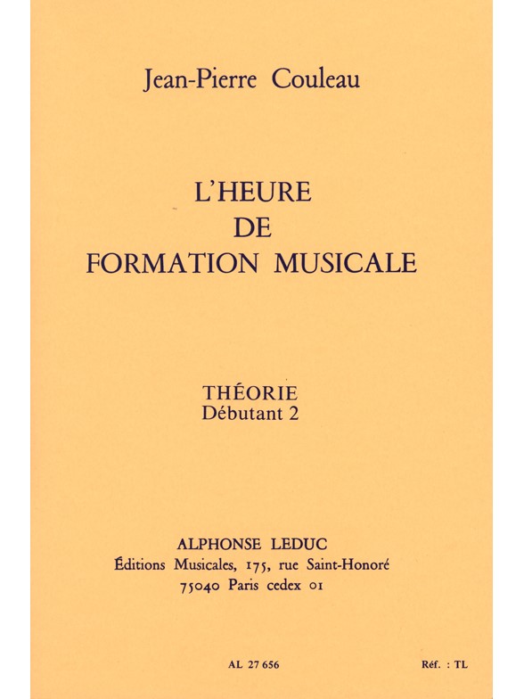 L'heure de formation musicale - Débutant 2. 