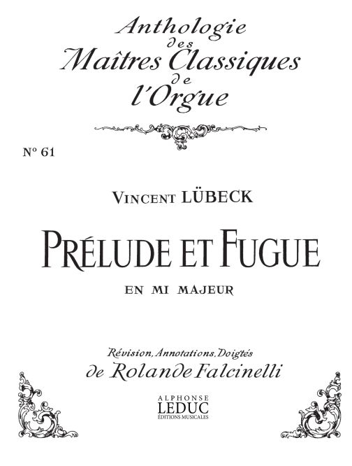 Prelude et Fugue en Mi majeur, pour orgue