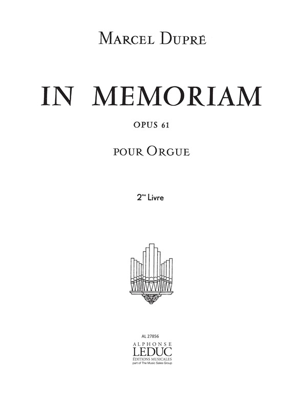 In Memoriam Op. 61 Volume 2, pour orgue. 9790046278563