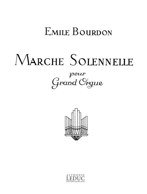 Marche Solennelle, pour orgue