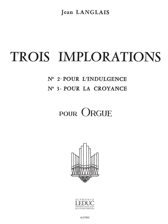 3 Implorations nº 2 & 3, pour orgue