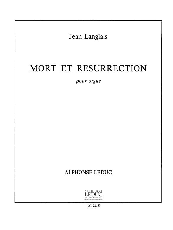 Mort et Resurrection, pour orgue