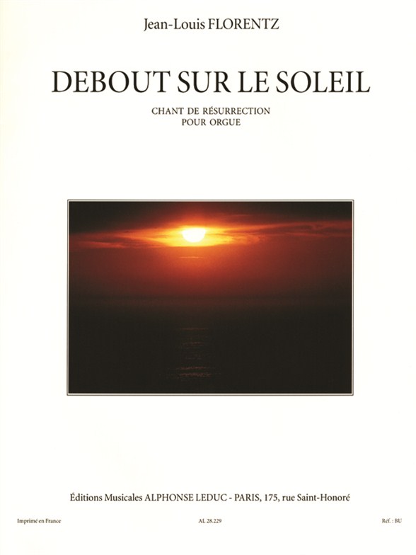 Debout sur le soleil, pour orgue