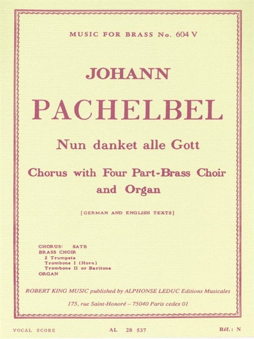 Nun Danket Alle Gott, Chorus with Four-Part Brass Choir and Organ. 9790046285370