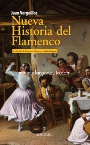 Nueva historia del flamenco. 9788418578342