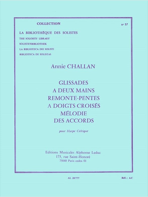 Glissades a deux mains. Remonte-pentes a doigtes croisés. Mélodie des acords, pour harpe celtique