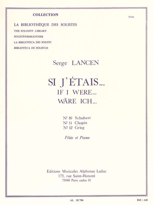 Si j'étais... nº 10 Schubert, nº 11 Chopin, nº 12 Grieg, pour flûte et piano