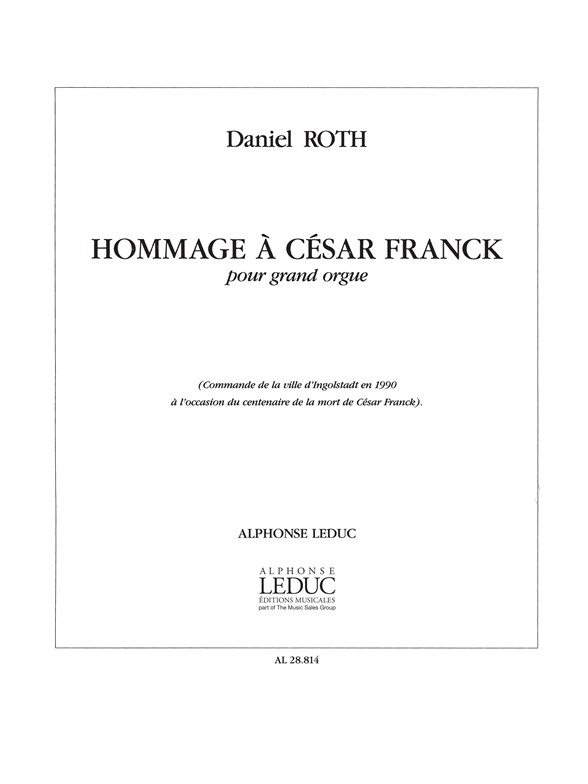 Hommage à Cesar Franck, pour grand orgue