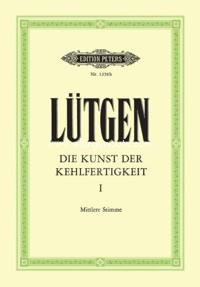 Der Kunst der Kehlfertigkeit, Mittlere Stimme, vol. I