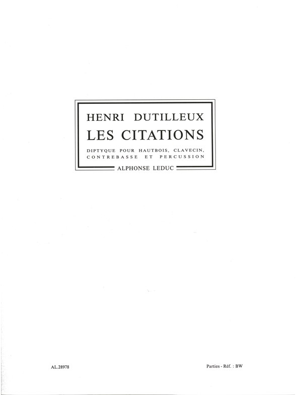 Les Citations, dptyque pour hautbois, clavecin, contrebasse et percussion, Set of Parts. 9790046289781