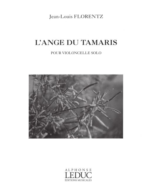 L'Ange du Tamaris Op. 12, pour violoncelle solo