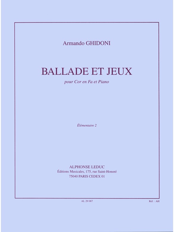 Ballade et jeux, pour cor en Fa et piano