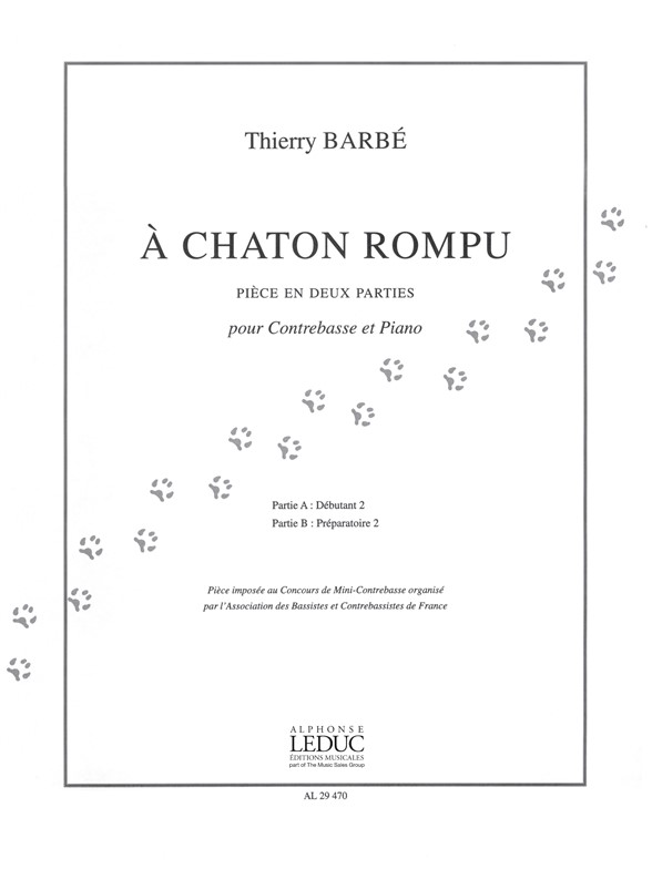 À chaton rompu, pour contrebasse et piano. 9790046294709