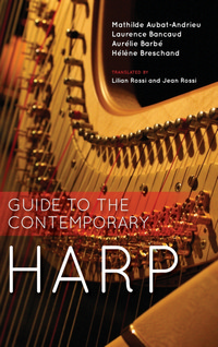 Guide to the Contemporary Harp