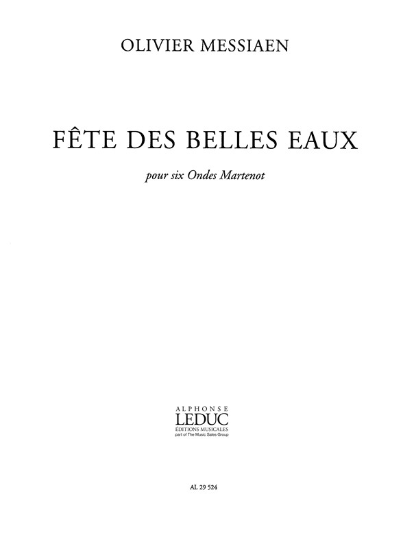 Fête des belles eaux, pour ondes Martenot. 9790046295249