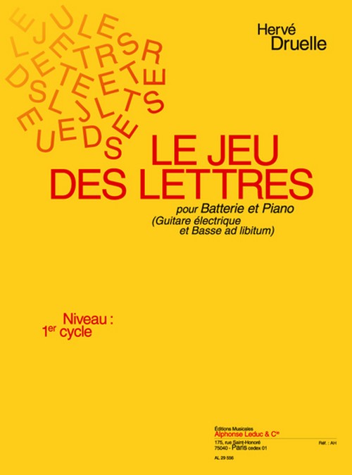 Jeu Des Lettres, pour batterie et piano, guitare éléctrique et basse ad libitum