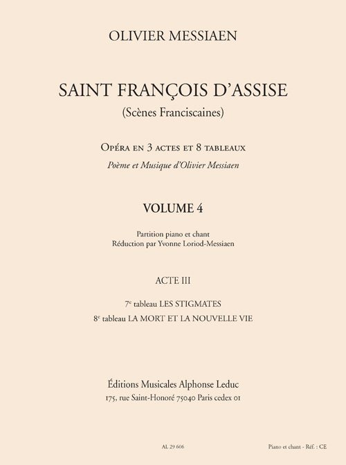 Saint Francois d'Assise, Volume 4 (Acte III, tableaux 7 et 8)