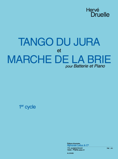 Tango de la Jura & Marche de la Brie, pour batterie et piano