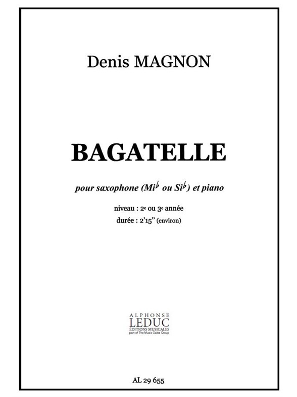 Bagatelle, pour saxophone Mib our Sib et piano