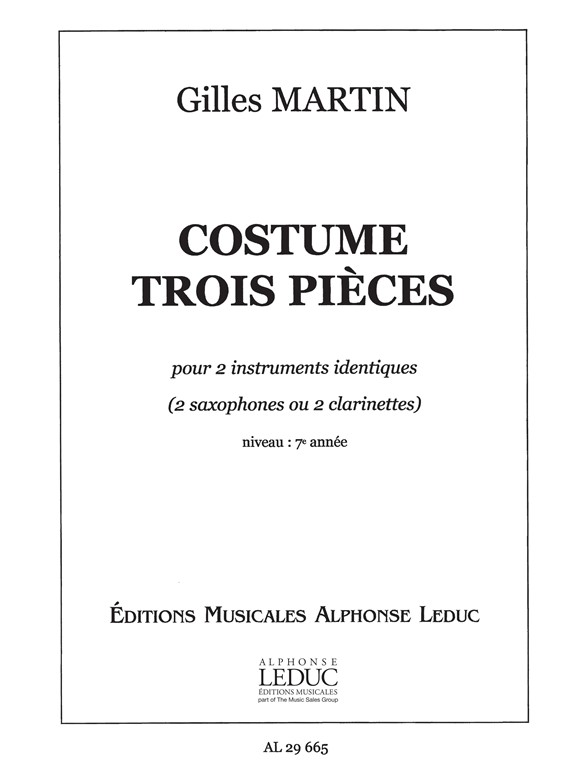 Costume, 3 Pieces pour 2 instruments identiques (2 saxophones ou 2 clarinettes). 9790046296659 Costume, 3 Pieces pour 2 instruments identiques (2 saxophones ou 2 clarinettes). 9790046296659