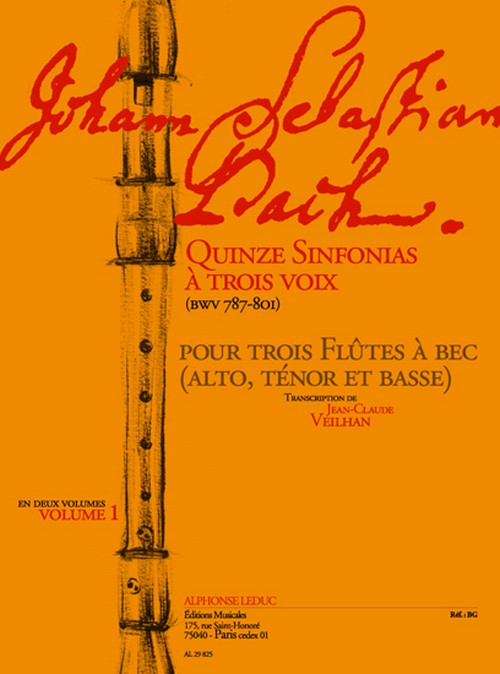Quinze sinfonias a trois voix (BWV 787-801) en deux volumes, vol. 1, pour trois flûtes à bec (alto, tenor et basse)