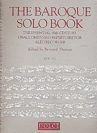 Baroque Solo Book: The Essential 18th-Century Unaccompanied Repertoire for Alto Recorder