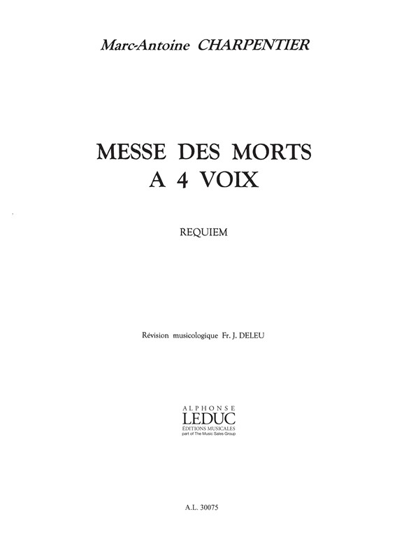 Messe des morts en Ré mineur, soli, choeur SATB et orgue, Score