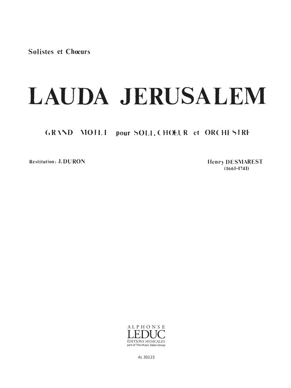 Lauda Jerusalem, pour soli et choeur SATBB
