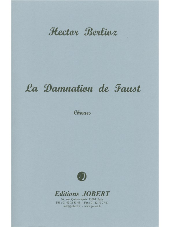 La Damnation de Faust, Op. 24, Choeurs SSTTBB