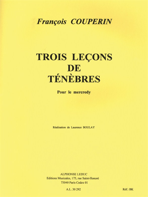 Trois leçons de ténèbres, pour le mercredy, Score