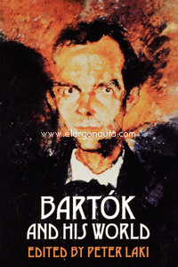 Bartók and His World