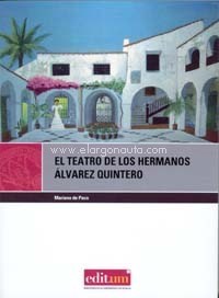 El teatro de los hermanos Álvarez Quintero