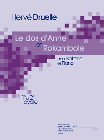 Le dos d'anne (et) rakambole, pour batterie et piano