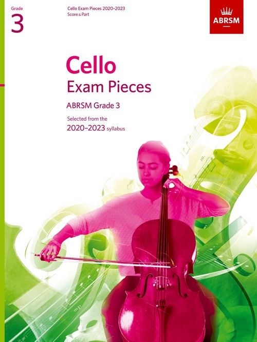 Cello Exam Pieces 2020-2023 Grade 3: Score And Part