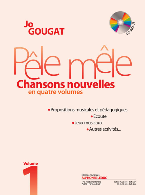 Pêle mêle, chansons nouvelles, vol. 1: propositions musicales et pédagogiques. 9790046305047